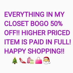EVERYTHING IN MY CLOSET IS BOGO 50% OFF